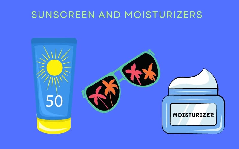 Sunscreen and Moisturizers
