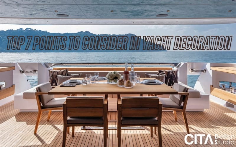 Top 7 Points to Consider in Yacht Decoration
